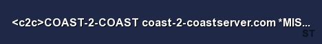 c2c COAST 2 COAST coast 2 coastserver com MISSILE Server Banner