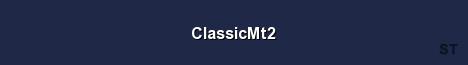 ClassicMt2 Server Banner