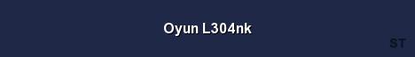 Oyun L304nk Server Banner