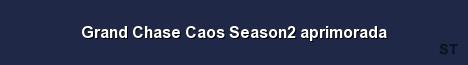Grand Chase Caos Season2 aprimorada Server Banner