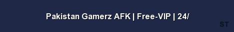 Pakistan Gamerz AFK Free VIP 24 Server Banner