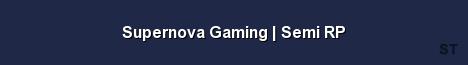 Supernova Gaming Semi RP Server Banner