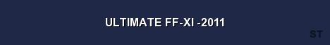 ULTIMATE FF XI 2011 Server Banner
