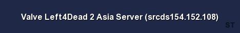 Valve Left4Dead 2 Asia Server srcds154 152 108 