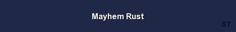 Mayhem Rust Server Banner
