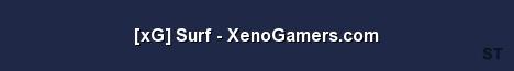 xG Surf XenoGamers com Server Banner