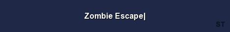 Zombie Escape Server Banner