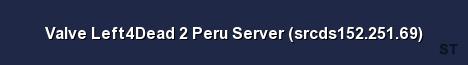 Valve Left4Dead 2 Peru Server srcds152 251 69 