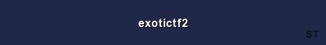 exotictf2 Server Banner
