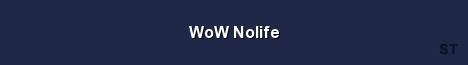 WoW Nolife Server Banner