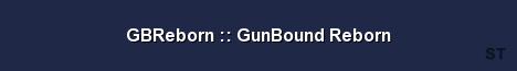 GBReborn GunBound Reborn 
