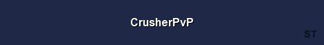 CrusherPvP Server Banner