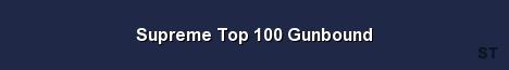 Supreme Top 100 Gunbound Server Banner