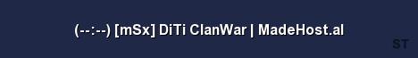 mSx DiTi ClanWar MadeHost al Server Banner