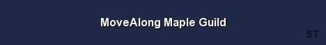 MoveAlong Maple Guild Server Banner