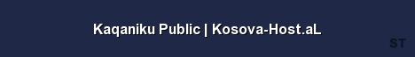 Kaqaniku Public Kosova Host aL 