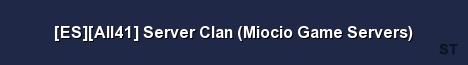 ES All41 Server Clan Miocio Game Servers Server Banner