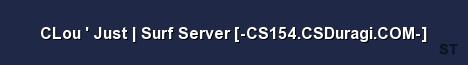 CLou Just Surf Server CS154 CSDuragi COM 