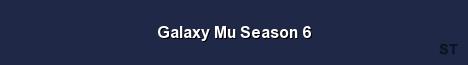 Galaxy Mu Season 6 Server Banner