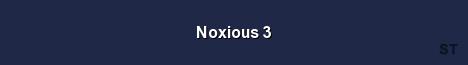 Noxious 3 Server Banner