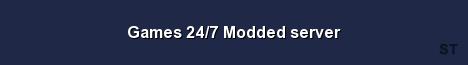 Games 24 7 Modded server Server Banner