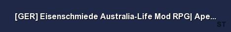 GER Eisenschmiede Australia Life Mod RPG Apex BETA Server Banner
