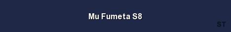 Mu Fumeta S8 Server Banner