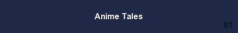 Anime Tales Server Banner