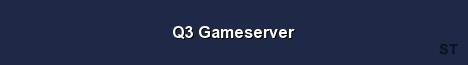 Q3 Gameserver Server Banner