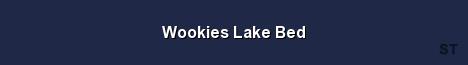 Wookies Lake Bed 