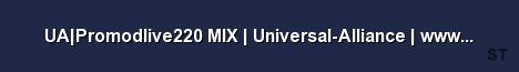 UA Promodlive220 MIX Universal Alliance www UA Clan de 