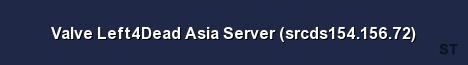 Valve Left4Dead Asia Server srcds154 156 72 