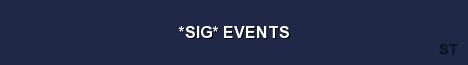 SIG EVENTS Server Banner