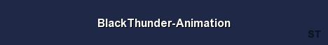 BlackThunder Animation Server Banner