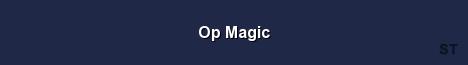 Op Magic Server Banner
