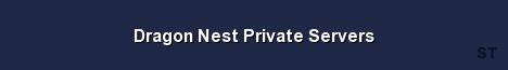 Dragon Nest Private Servers 