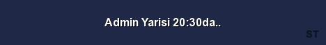 Admin Yarisi 20 30da Server Banner