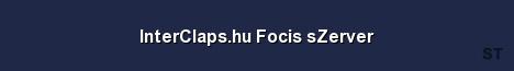 InterClaps hu Focis sZerver Server Banner