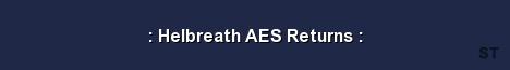 Helbreath AES Returns 