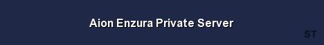 Aion Enzura Private Server 