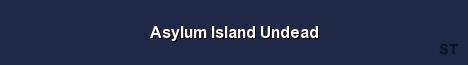 Asylum Island Undead Server Banner