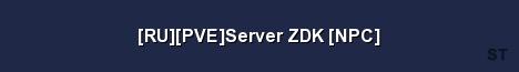 RU PVE Server ZDK NPC Server Banner