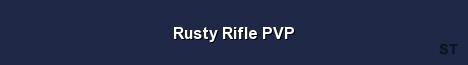 Rusty Rifle PVP Server Banner