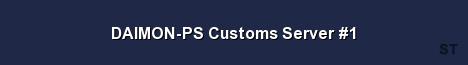 DAIMON PS Customs Server 1 Server Banner