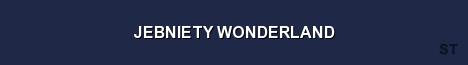 JEBNIETY WONDERLAND Server Banner