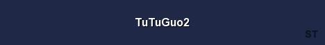 TuTuGuo2 Server Banner