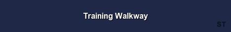 Training Walkway Server Banner