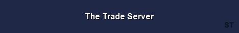 The Trade Server Server Banner
