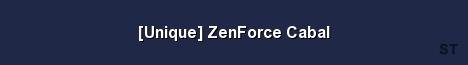 Unique ZenForce Cabal 