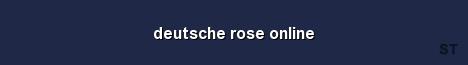 deutsche rose online 